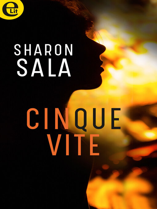 Title details for Cinque vite by Sharon Sala - Available
